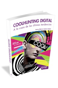 COOLHUNTING DIGITAL A LA CAZA DE LAS ÚLTIMAS TENDENCIAS